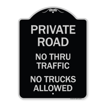 Signmission Private Road No Thru Traffic No Trucks Allowed Heavy-Gauge Aluminum Sign, 24" x 18", BS-1824-23243 A-DES-BS-1824-23243